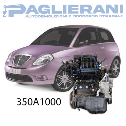 Motore 350A1000 Lancia Ypsilon 2010 Euro5 1400 [1.4] Benzina/GPL 57KW 75CV 200.000 KM